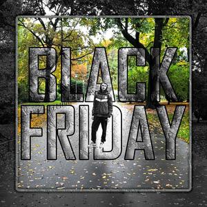 Black Friday (Explicit)