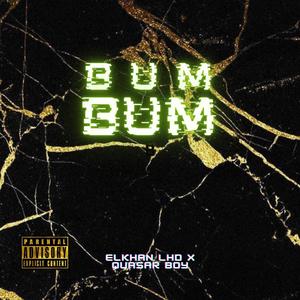 BUM BUM (Explicit)