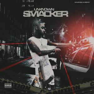 Unknown Smacker (Explicit)