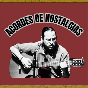 Acordes De Nostalgias