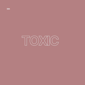 Toxic