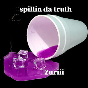 Spilling the Truth (Explicit)