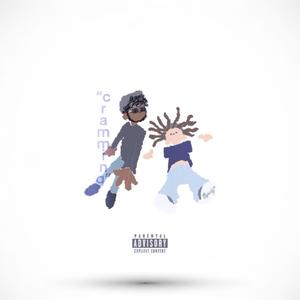 Crammin (feat. NFLTana) (Explicit)