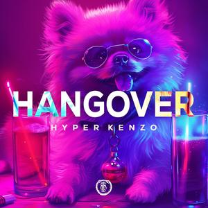 Hangover (Techno Version) [Explicit]