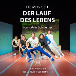 Der Lauf des Lebens (Original Live Recording des Musical Soundtracks)
