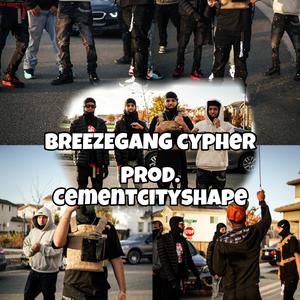 Breezegang Cypher (Explicit)