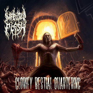 Glorify Bestial Quartering