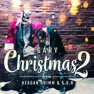 Gary Christmas 2 (Explicit)