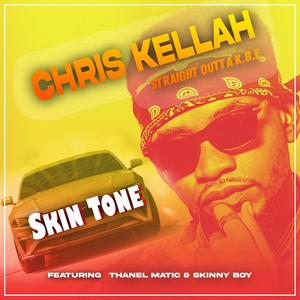 Skin Tone(feat. Thanel Matic & Skinny Boy)