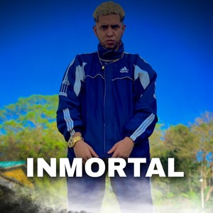 Inmortal (Explicit)