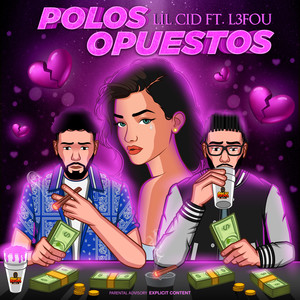 Polos Opuestos (Explicit)