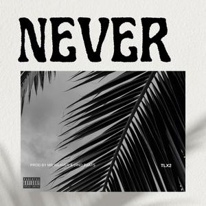 Never (Explicit)