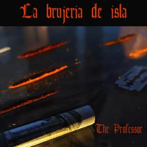 La brujeria de isla