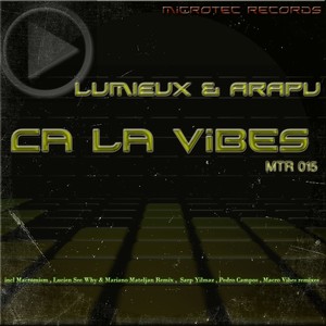 Ca la vibes (Mariano Mateljan & See Why Remix)