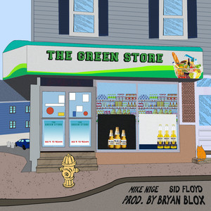 The Green Store (Explicit)