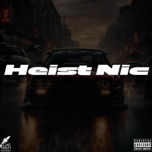 Soar High Signature Sample: Heist Nic (Explicit)