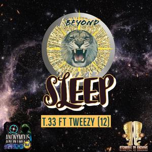 SLEEP (feat. Tweezy 12) (Explicit)