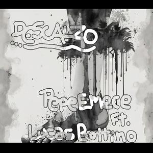 Descalzo (feat. Pepe Emece & Lucas Bottino) (Explicit)