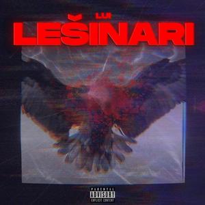 Lešinari (Explicit)