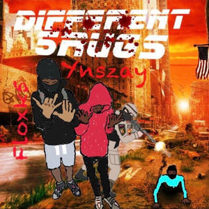 Different 5rugz (feat. ynszay) [Explicit]