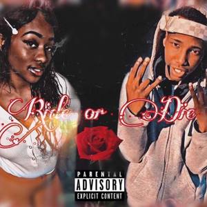 Ride Or Die (Explicit)