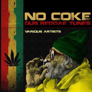 No Coke - Dub Reggae Tunes