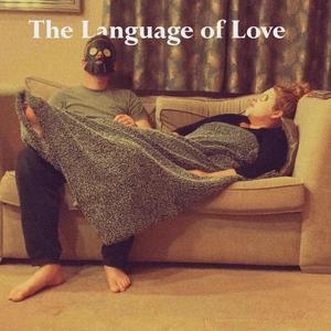 The Language of Love (Explicit)