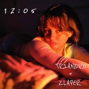 12:05 (feat. Zlaper) [Explicit]