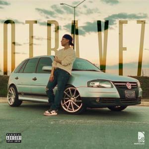 OTRA VEZ (feat. BRJ) (Explicit)