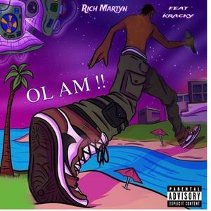 OL AM (feat. Kracky) (Explicit)