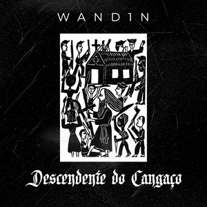 Descendente do Cangaço (Explicit)