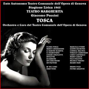 Puccini: Tosca - Pobbe - Raimondi - MacNeil - Teatro Opera di Genova - Argento (1965) (Live recording, 1965)