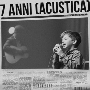 7 ANNI (acoustic) [Explicit]