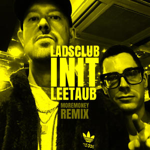 INIT (Lee Taub Remix) [Explicit]