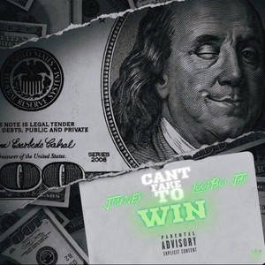 Can't Fake To Win (feat. LoopBoi Jay) [Explicit]