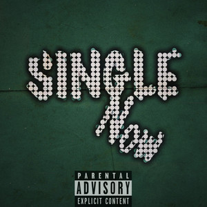 Single Now (Explicit)