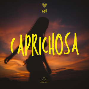 Ivan R - CAPRICHOSA