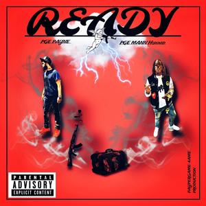 READY (feat. PGE MANN HUNNID) [Explicit]