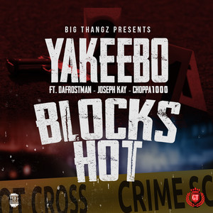 My Blocks Hot (feat. Dafrostman, Joseph Kay & Choppa 1000) [Explicit]