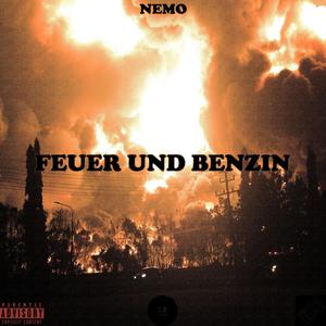 FEUER UND BENZIN (Explicit)