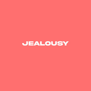 Jealousy