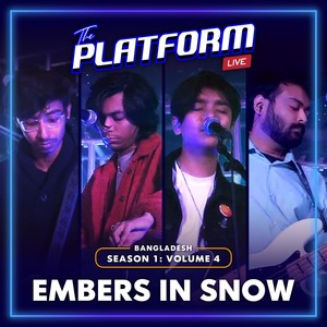 The Platform Live: Embers in Snow (Season 1, Vol. 4)