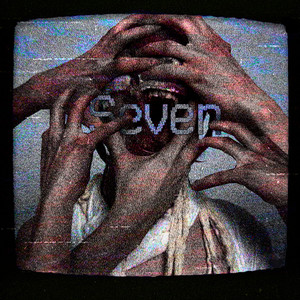 Seven (Explicit)