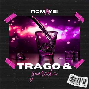 Trago & Guaracha
