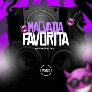 Malvada Favorita (Explicit)