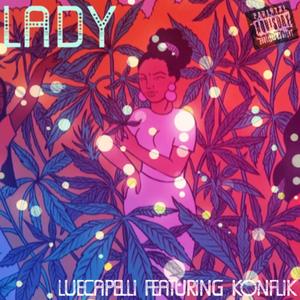Lady (feat. Konflik) (Explicit)