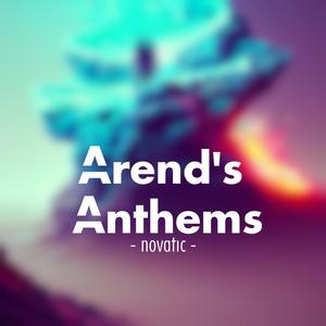 Arend's Anthems (A Remastered Collection)