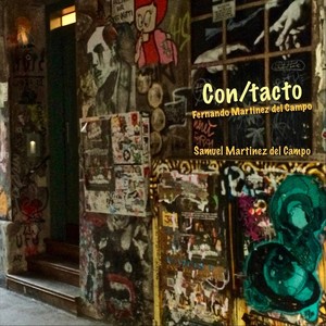 Con / Tacto(feat. Samuel Martinez del Campo)