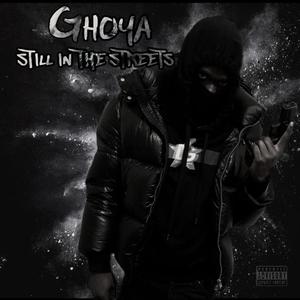 Still In The Streets (Explicit)