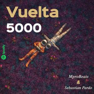 Vuelta 5000 (feat. Sebastian Pardo)